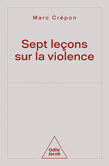 Sept leçons sur la violence