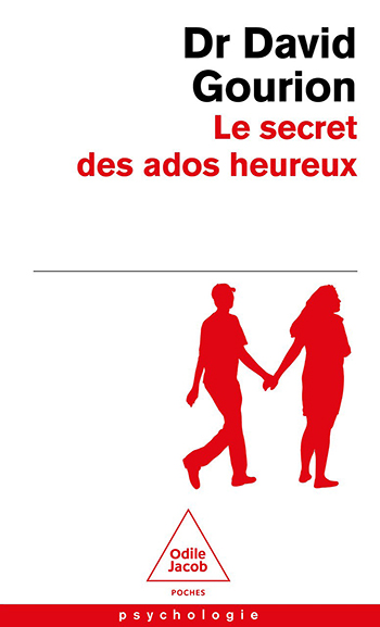 Secret des ados heureux (Le)