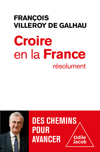 Croire en la France résolument