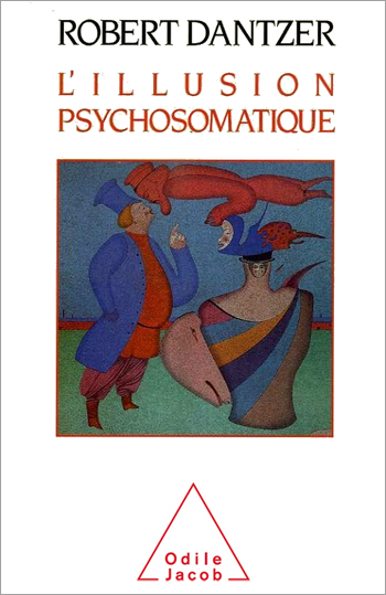 Psychosomatic Illusion (The)