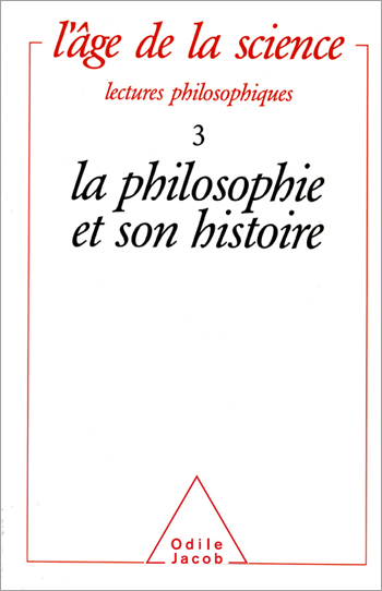 Philosophie et son histoire (La)