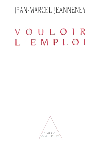 Vouloir l'emploi