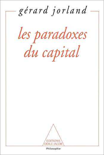 Paradoxes du capital (Les)