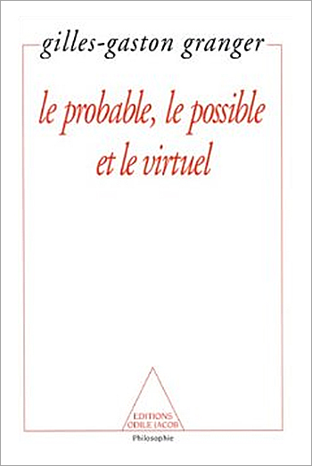 Probable, the Possible and the Virtual (The)