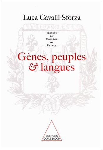 Genes, People and Languages (Work of the Collège de France)
