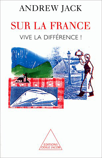 Sur la France - Vive la différence !