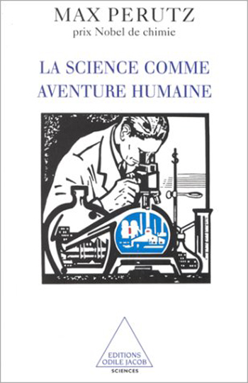 Science comme aventure humaine (La)