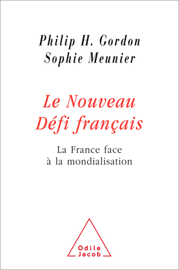 Nouveau Défi français (Le) - La France face à la mondialisation