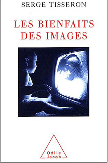 Bienfaits des images (Les)