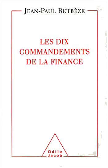 Ten Commandments of Finance (The)