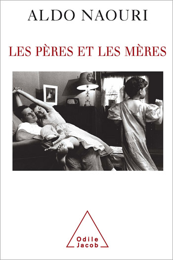 Pères et les Mères (Les)