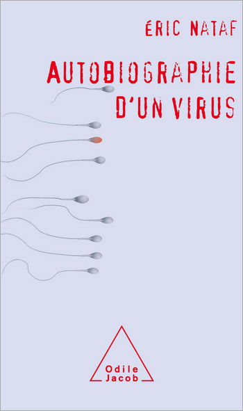 Autobiography of a Virus