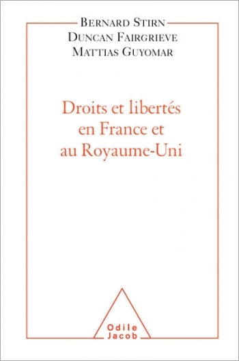 Rights and Liberties in France and in the United Kingdom