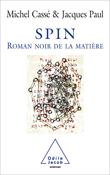 Spin - A Scientific Thriller about Matter