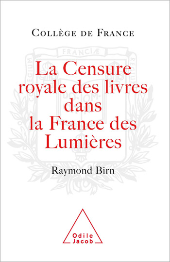 Royal Censorship of Books in Enlightenment France