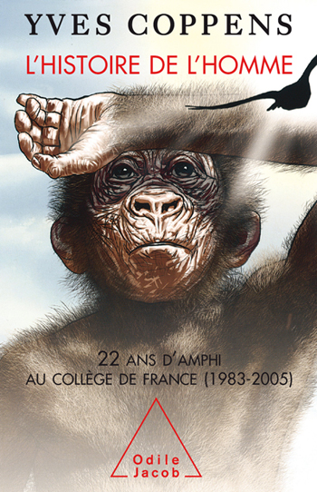 Histoire de l’Homme (L') - 22 ans d’amphi au Collège de France