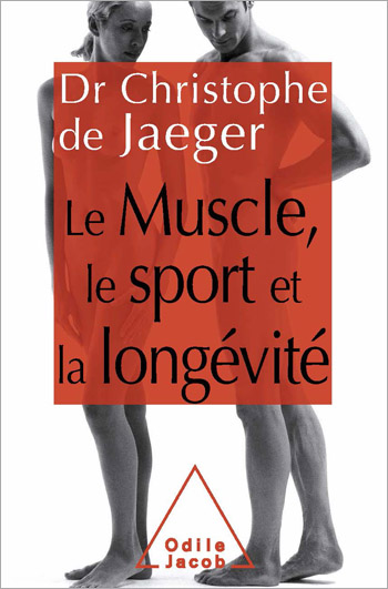 Muscle, Sport and Longevity (The)