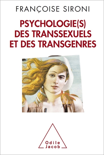 Psychologie(s) des transsexuels et des transgenres