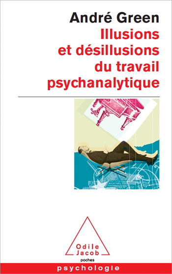 Illusions and Disillusions of Psychoanalysis