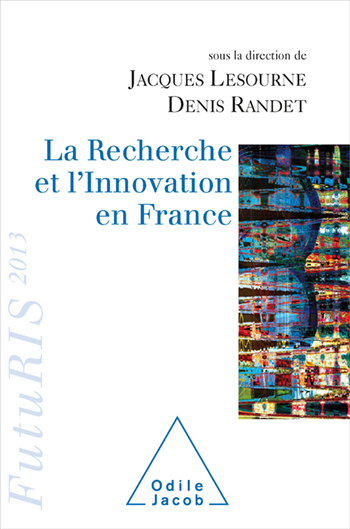 Research and Innovation in France (The) - FutuRIS 2013