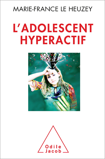 Adolescent hyperactif (L')