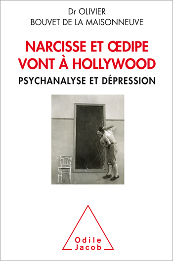 Narcissus and Oedipus Go to Hollywood - Psychoanalysis  with Depression
