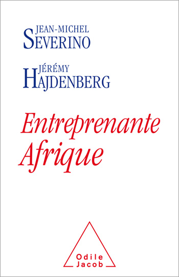 Afrique entreprise - Africa invents its own growth model