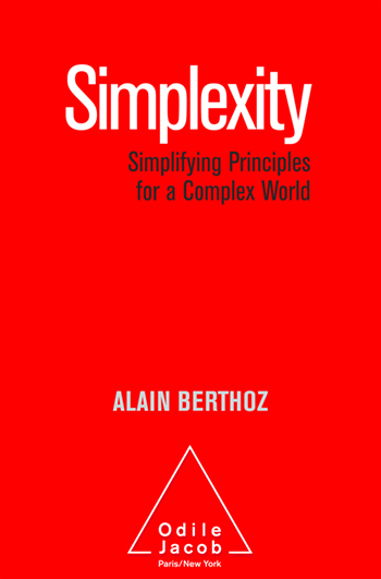 Simplexity - Simplifying Principles for a Complex World