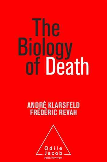 Biology of Death (The)