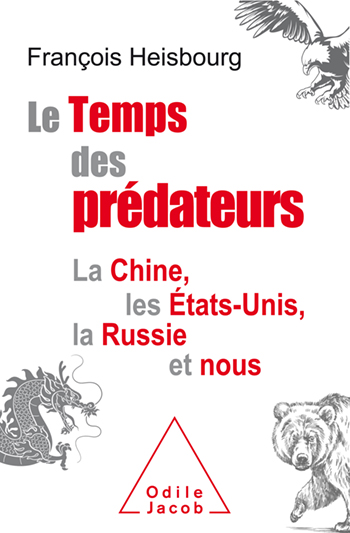Age of Predators: China, America, Russia, and Us (The)