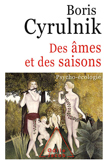Des âmes et des saisons - Psycho-écologie
