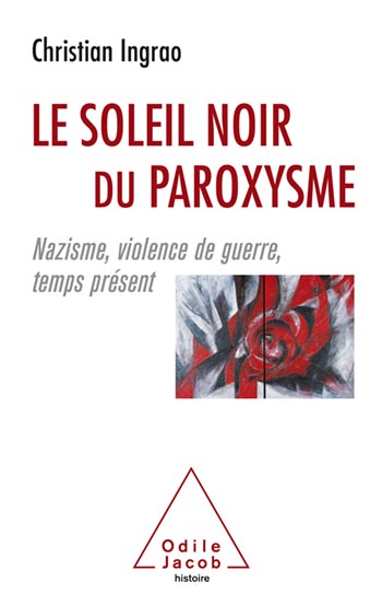 https://www.odilejacob.fr/catalogue/histoire-et-geopolitique/histoire/soleil-noir-du-paroxysme_9782738154477.php