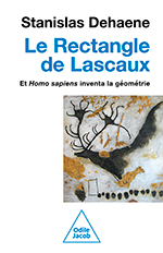 Rectangle de Lascaux (Le) - Et Homo sapiens inventa la géométrie