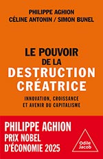 Pouvoir de la destruction créatrice (Le)